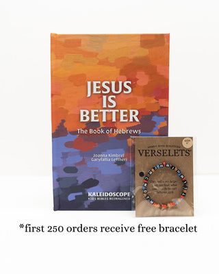 Jesus is Better: The Book of Hebrews *FREE GIFT WHILE SUPPLIES LAST